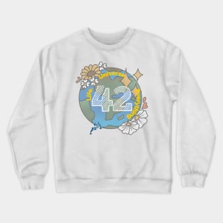 42 the answer to everything Crewneck Sweatshirt